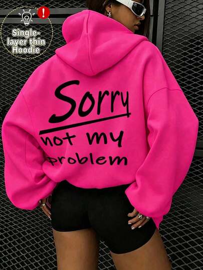 Bluza damska plus size z kapturem z nadrukiem na plecach "Sorry, Not My Problem"